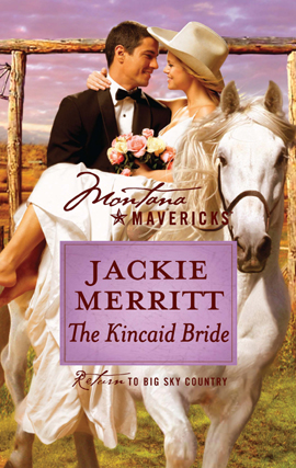 Title details for The Kincaid Bride by Jackie Merritt - Available